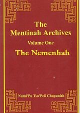 2005 ~ The Mentinah Archives Vol. One (only) ~ The Nemenhah ~ Numi’Pu Tsu’Peli Chopunish