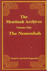 2005 ~ The Mentinah Archives Vol. One (only) ~ The Nemenhah ~ Numi'Pu Tsu'Peli Chopunish