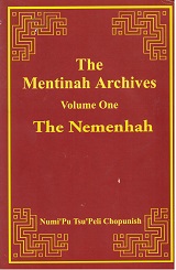 2005 ~ The Mentinah Archives Vol. One (only) ~ The Nemenhah ~ Numi’Pu Tsu’Peli Chopunish