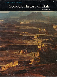 1988 ~ Geologic History of Utah ~ Lehi F. Hintze