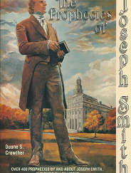 The Prophecies of Joseph Smith – Duane S. Crowther – 0882902210