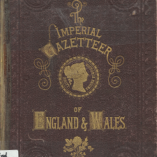The Imperial Azetteer of England & Wales: 6 Volume Set [1870]