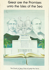 Great are the Promises unto the Isles of the Sea – Joseph H. Spurrier – 0890361142