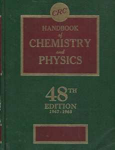 Handbook of Chemistry and Physics: 48th Edition 1967-1968 – Robert C. Weast & Samuel M. Selby