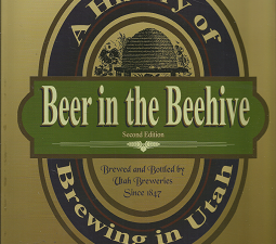 Beer in Utah: A History of Brewing in Utah: Second Edition – Del Vance – 9780942688986