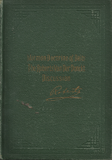 Mormon Doctrine of Deity: The Roberts-Van Der Donckt Discussion – B.H. Roberts