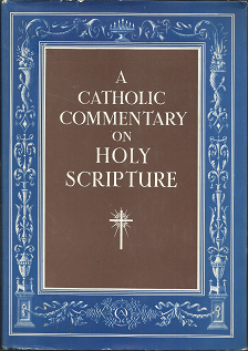 A Catholic Commentary on Holy Scripture (1953)