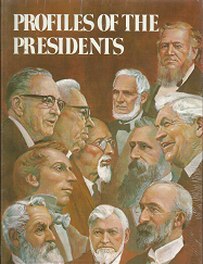 Profiles of the Presidents - Emerson R. West --- Hardbound