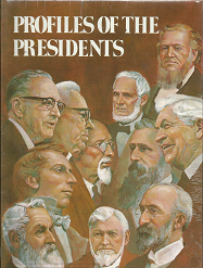 Profiles of the Presidents – Emerson R. West — Hardbound