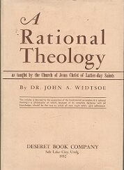 A Rational Theology ~ John A. Widtsoe ~ Rare Nice Dust Jacket! ~ 1952