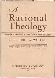 A Rational Theology ~ John A. Widtsoe ~ Rare Nice Dust Jacket! ~ 1952