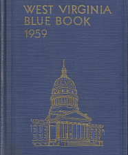 West Virginia Blue Book 1959: Volume 43 – J. Howard Myers