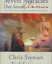 Seven Miracles That Saved America – Chris Stewart & Ted Stewart – 9781606411445