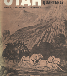 Utah: Historical Quarterly: Volume 31, Number 2, Spring, 1963