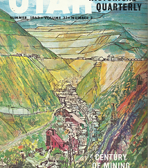 Utah Historical Quarterly: Volume 31, Number 3, Summer, 1963