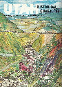 Utah Historical Quarterly: Volume 31, Number 3, Summer, 1963