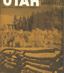 Utah Historical Quarterly: Volume 31, Number 4, Fall, 1963
