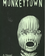 Monkeytown – Chris Vola – 9780615719641