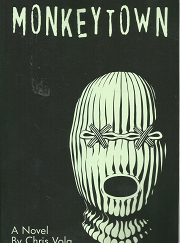 Monkeytown – Chris Vola – 9780615719641
