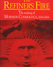 The Refiner’s Fire: The Making of Mormon Cosmology – John L. Brooke – 0521565642
