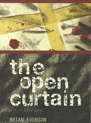 The Open Curtain - Brian Evenson - 156891884