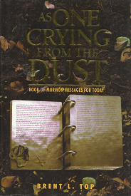 As one Crying from the Dust – Brent L. Top – 1570086818