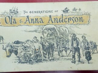 The Generations of Ola & Anna Anderson - Josephine A. Christensen