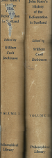 John Knox’s History of the Reformation in Scotland: Volumes 1 & 2[Set] – WIlliam Croft Dickinson