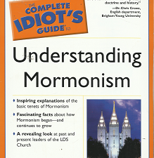 The Complete Idiot’s guide to Understanding Mormonism – Drew Williams – 0028644913