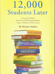 12,000 Students Later – Marlon Andrus – 978098288705
