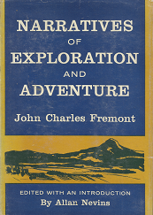 Narratives of Exploration and Adventure[1956] – John Charles Fremont