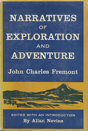 Narratives of Exploration and Adventure[1956] – John Charles Fremont