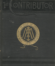 The Contributor: Volume 12[1891] – Junius F. Wells