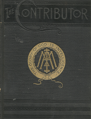 The Contributor: Volume 12[1891] - Junius F. Wells