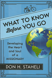 What to Know Before You Go – Don H. Staheli – 9781629720449