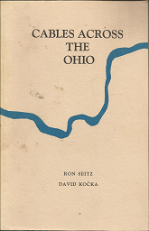 Cables Across the Ohio (1990) ~ by Ron Seitz, and David Kocka