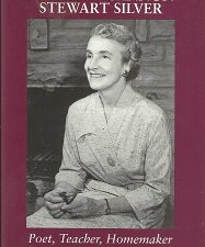 Madelyn Cannon Stewart Silver: Poet, Teacher, Homemaker ~ Leonard J. Arrington