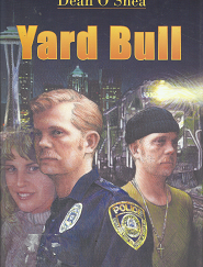 Yard Bull[Signed] - Dean O'Shea - 097977389X