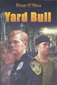 Yard Bull[Signed] – Dean O’Shea – 097977389X