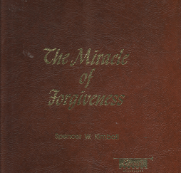 The Miracle of Forgiveness – Spencer W. Kimball