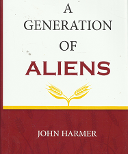 A Generation of Aliens – [Signed] – John Harmer – 9780979175602