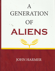 A Generation of Aliens – [Signed] – John Harmer – 9780979175602
