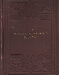 The Young Woman's Journal: Volume 10 ~ [1899]