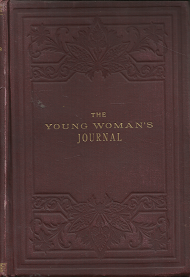 The Young Woman’s Journal: Volume 10 ~ [1899]