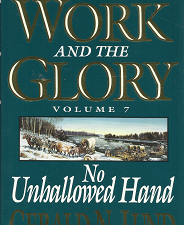The Work and the Glory: Volume 7, No Unhallowed Hand – Gerald N. Lund – 9781570082771