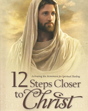 12 Steps Closer to Christ – Toni Sorenson – 9781621089094
