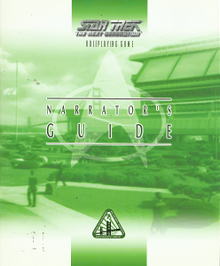 Star Trek Roleplaying Game: Narrator’s Guide – Ross A. Isaacs