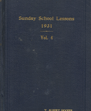 Sunday School Lessons: Volume 4, 1931 ~ Hardcover
