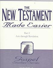 Gospel Studies Series: Volume 3, The New Testament Made Easier: Part 2 – David J. Ridges – 1555176933