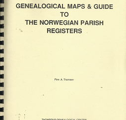 Genealogical Maps & Guide to the Norwegian Parish Registers – Finn A. Thomsen